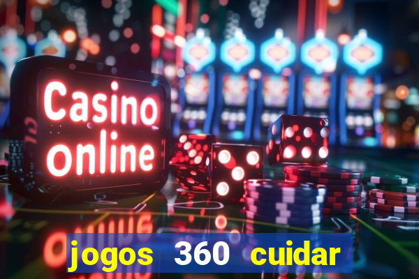 jogos 360 cuidar de bebe